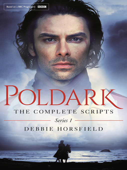 Title details for Poldark by Debbie Horsfield - Available